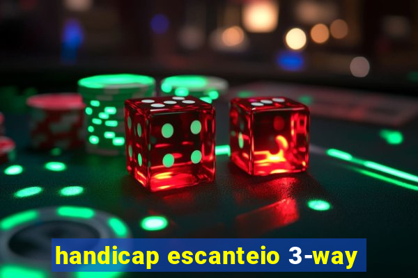 handicap escanteio 3-way