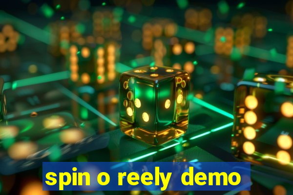 spin o reely demo