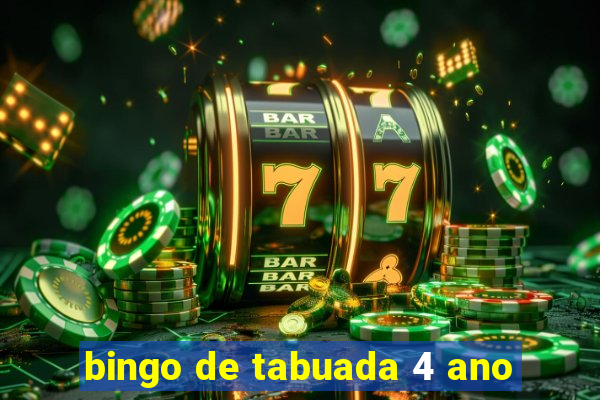 bingo de tabuada 4 ano