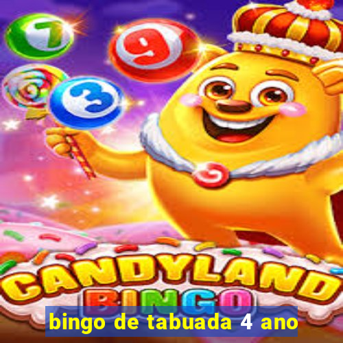 bingo de tabuada 4 ano