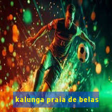 kalunga praia de belas