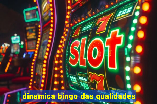 dinamica bingo das qualidades