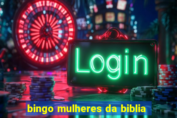 bingo mulheres da biblia