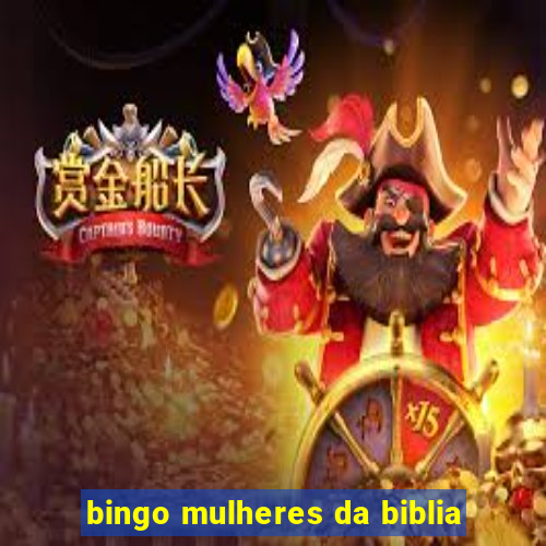 bingo mulheres da biblia