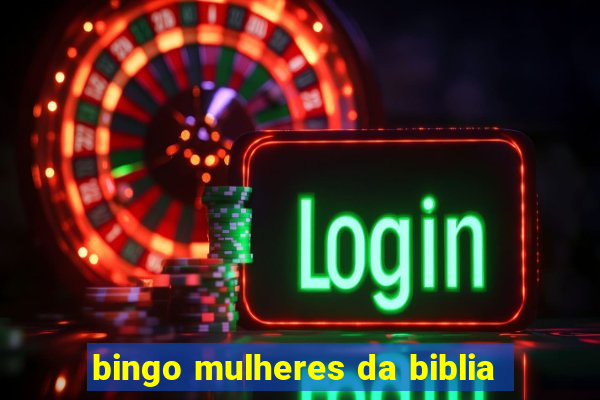 bingo mulheres da biblia