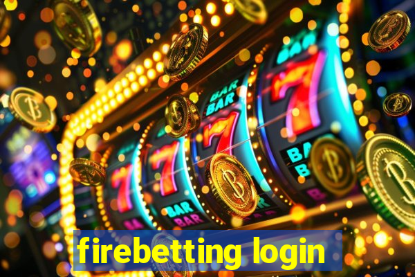 firebetting login