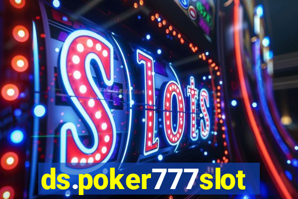 ds.poker777slots.com