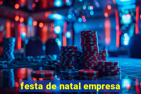 festa de natal empresa