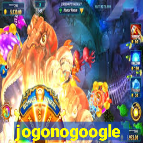 jogonogoogle